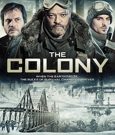 قصة فيلم the colony