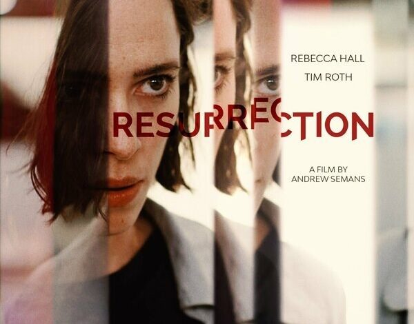 قصة فيلم resurrection